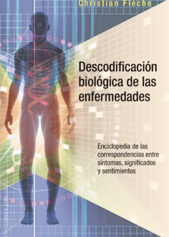 Descodificación biológica de las enfermedades - Enciclopedia